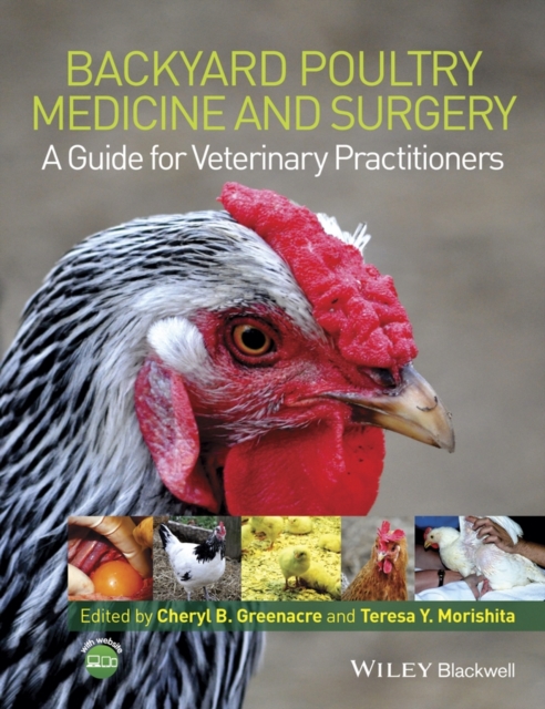 Backyard Poultry Medicine and Surgery : A Guide for Veterinary Practitioners, PDF eBook
