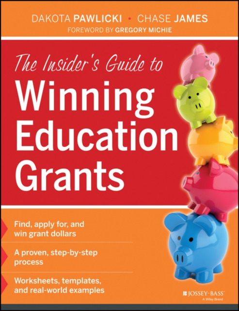The Insider's Guide to Winning Education Grants, Paperback / softback Book