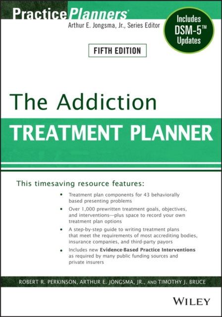 The Addiction Treatment Planner : Includes DSM-5 Updates, Paperback / softback Book