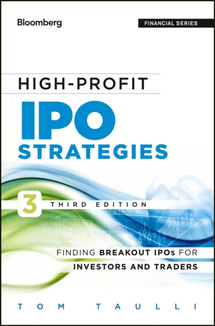 High-Profit IPO Strategies : Finding Breakout IPOs for Investors and Traders, PDF eBook