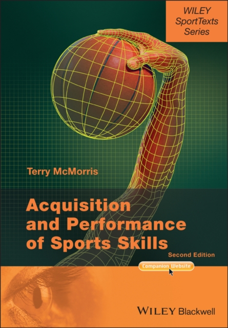 Acquisition and Performance of Sports Skills, Paperback / softback Book