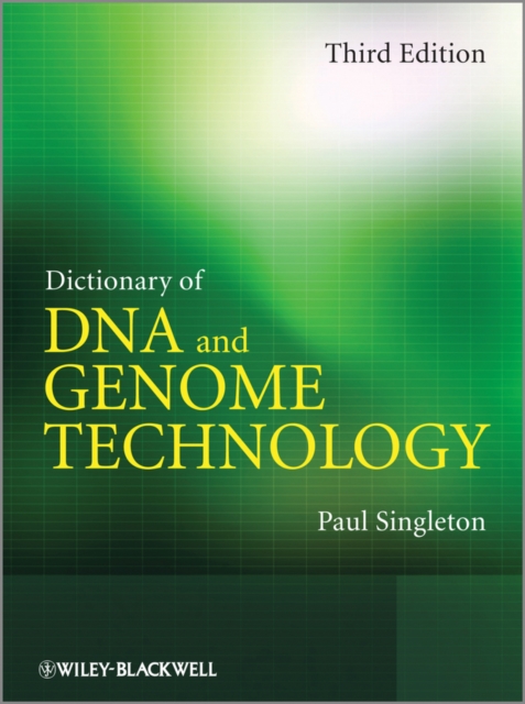 Dictionary of DNA and Genome Technology, Paperback / softback Book