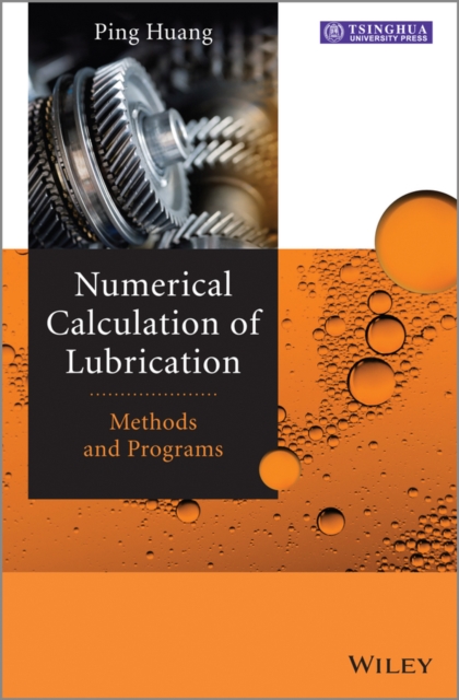 Numerical Calculation of Lubrication : Methods and Programs, PDF eBook