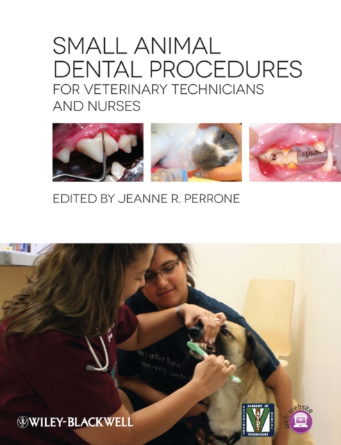 Small Animal Dental Procedures for Veterinary Technicians and Nurses, PDF eBook