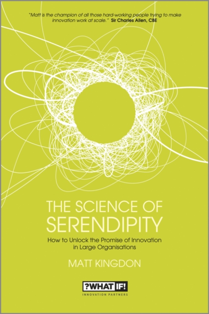 The Science of Serendipity : How to Unlock the Promise of Innovation, PDF eBook