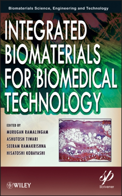 Integrated Biomaterials for Biomedical Technology, EPUB eBook