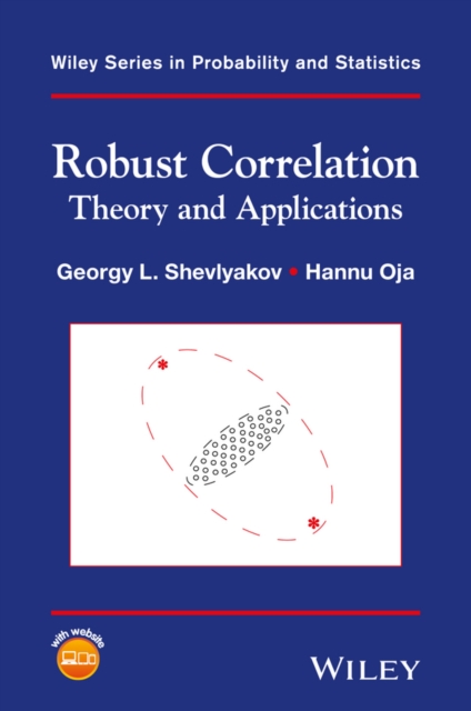 Robust Correlation : Theory and Applications, Hardback Book