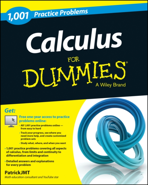 Calculus: 1,001 Practice Problems For Dummies (+ Free Online Practice), PDF eBook