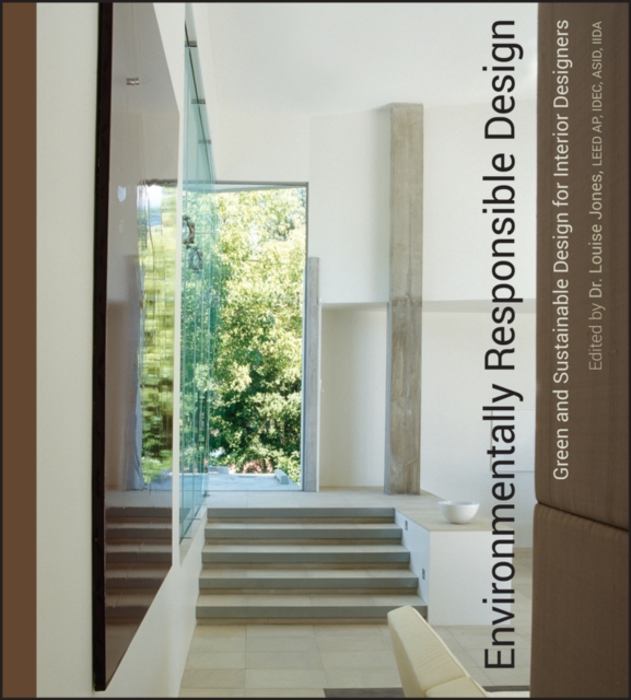Environmentally Responsible Design : Green and Sustainable Design for Interior Designers, PDF eBook