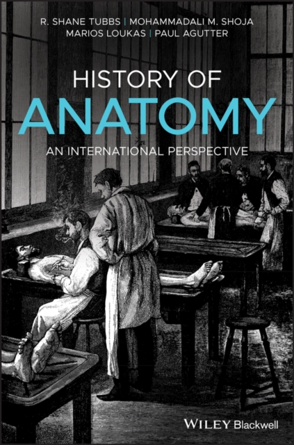 History of Anatomy : An International Perspective, EPUB eBook