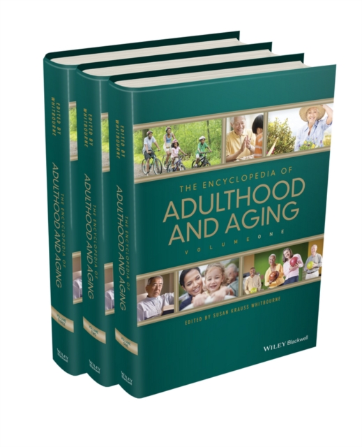The Encyclopedia of Adulthood and Aging, 3 Volume Set, Hardback Book