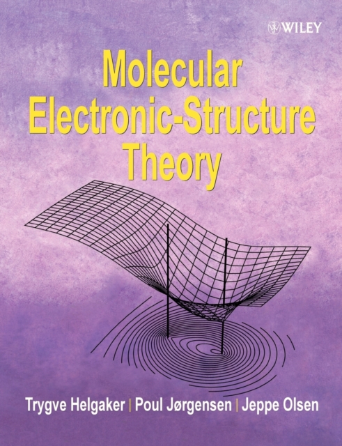 Molecular Electronic-Structure Theory, Paperback / softback Book