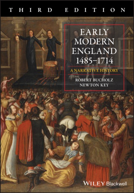 Early Modern England 1485-1714 : A Narrative History, Paperback / softback Book