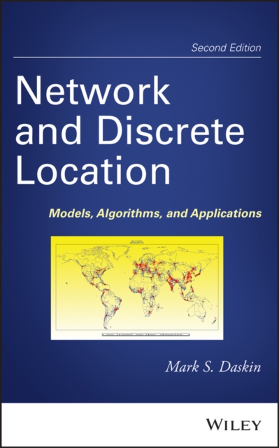 Network and Discrete Location : Models, Algorithms, and Applications, PDF eBook