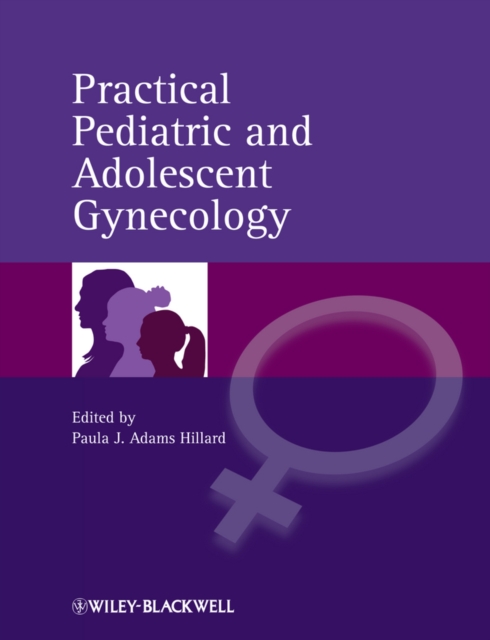 Practical Pediatric and Adolescent Gynecology, EPUB eBook