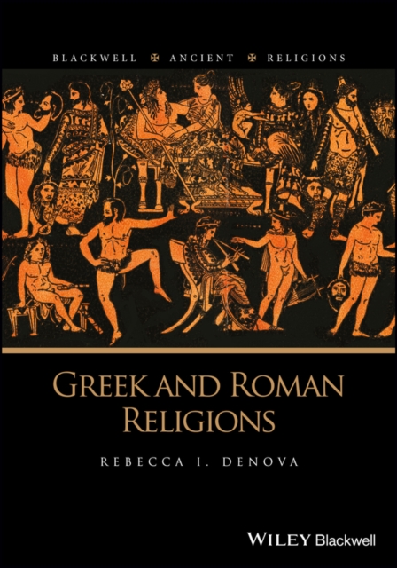Greek and Roman Religions, Hardback Book