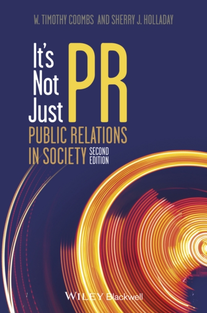 It's Not Just PR : Public Relations in Society, PDF eBook