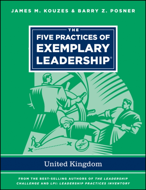 The Five Practices of Exemplary Leadership - United Kingdom, Paperback Book