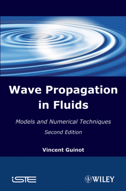 Wave Propagation in Fluids : Models and Numerical Techniques, PDF eBook