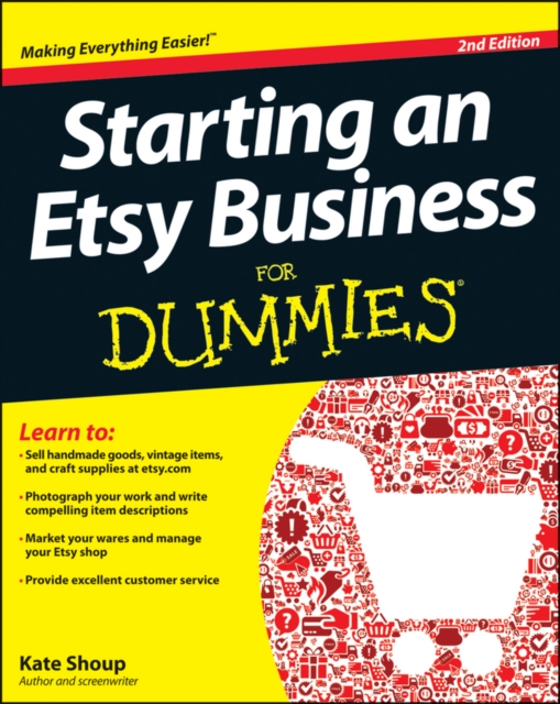 Starting an Etsy Business for Dummies, 2nd Edition, Paperback Book