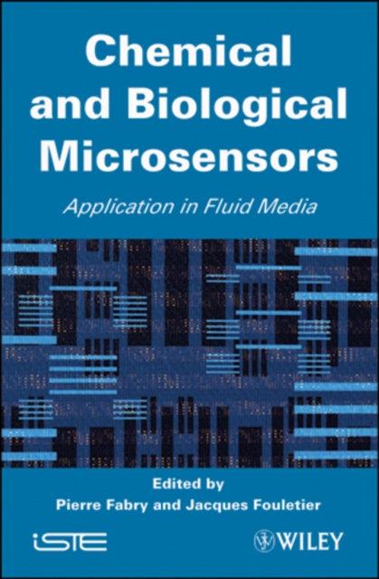 Chemical and Biological Microsensors : Applications in Fluid Media, PDF eBook