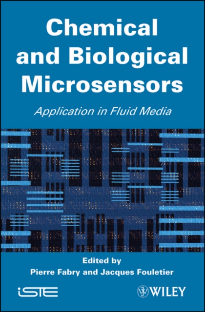 Chemical and Biological Microsensors : Applications in Fluid Media, EPUB eBook