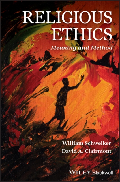 Religious Ethics : Meaning and Method, PDF eBook