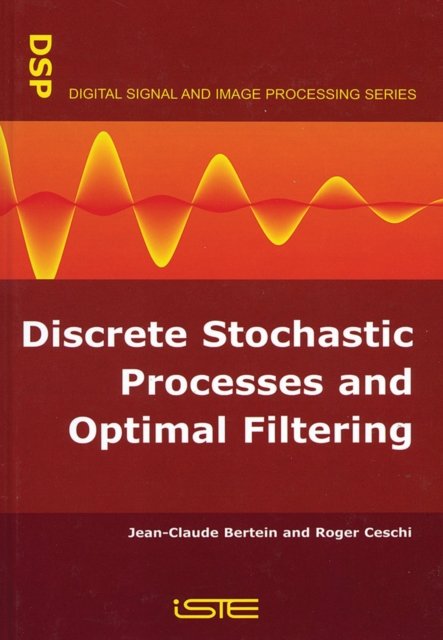 Discrete Stochastic Processes and Optimal Filtering, EPUB eBook