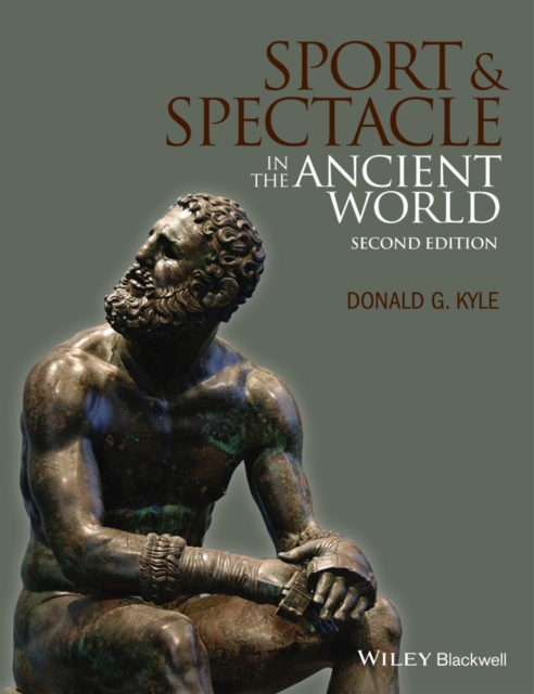 Sport and Spectacle in the Ancient World, PDF eBook