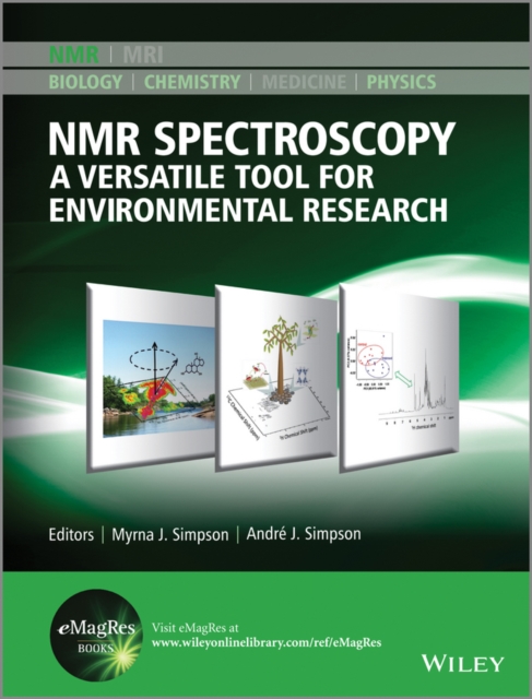 NMR Spectroscopy : A Versatile Tool for Environmental Research, Hardback Book