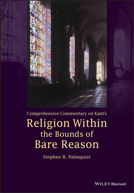 Comprehensive Commentary on Kant's Religion Within the Bounds of Bare Reason, PDF eBook