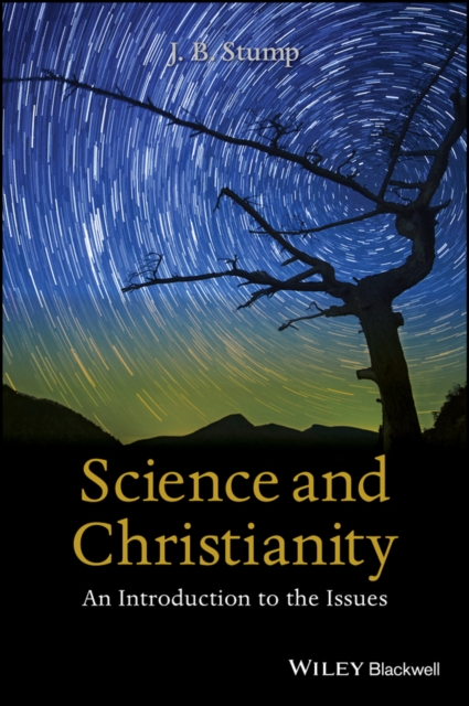 Science and Christianity : An Introduction to the Issues, EPUB eBook