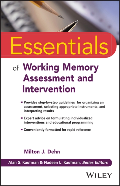 Essentials of Working Memory Assessment and Intervention, Paperback / softback Book