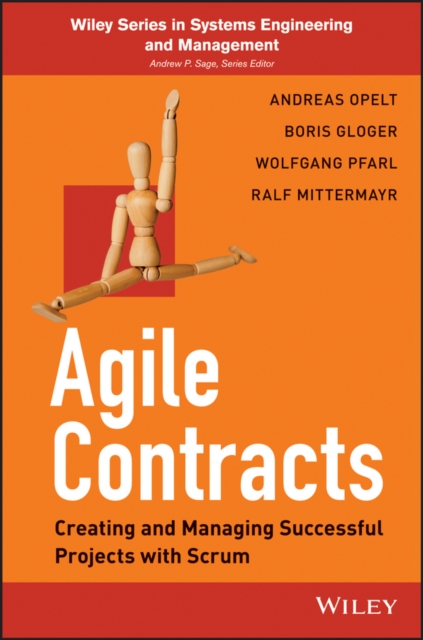 Agile Contracts : Creating and Managing Successful Projects with Scrum, PDF eBook