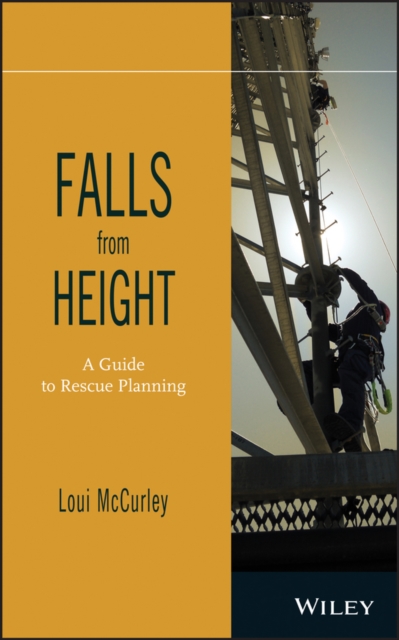 Falls from Height : A Guide to Rescue Planning, EPUB eBook