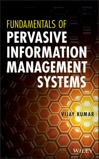 Fundamentals of Pervasive Information Management Systems, PDF eBook
