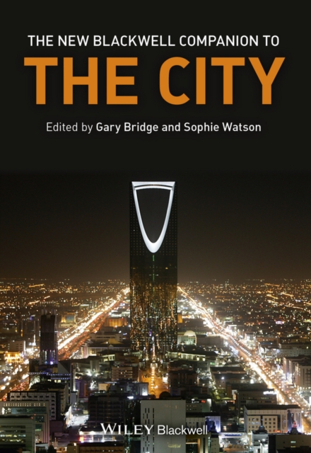 The New Blackwell Companion to The City, Paperback / softback Book