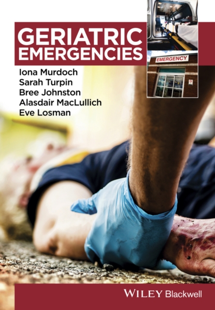 Geriatric Emergencies, Hardback Book