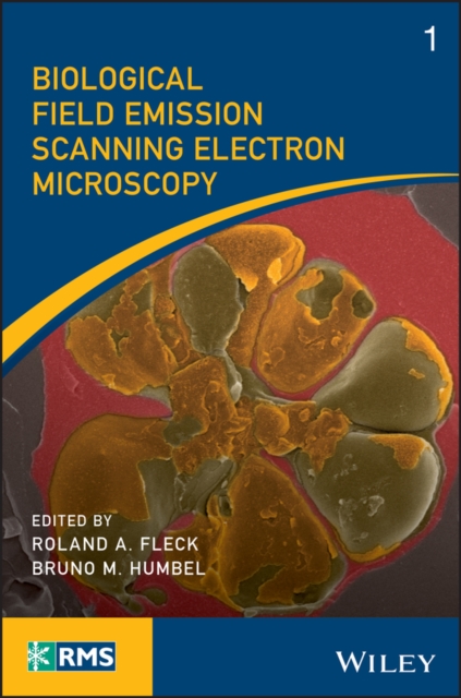 Biological Field Emission Scanning Electron Microscopy, EPUB eBook