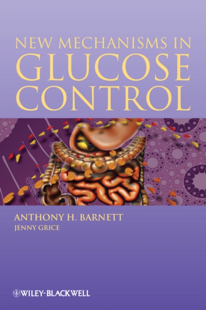 New Mechanisms in Glucose Control, EPUB eBook