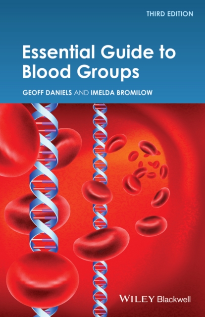 Essential Guide to Blood Groups, PDF eBook