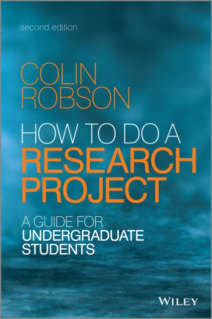 How to do a Research Project : A Guide for Undergraduate Students, Paperback / softback Book