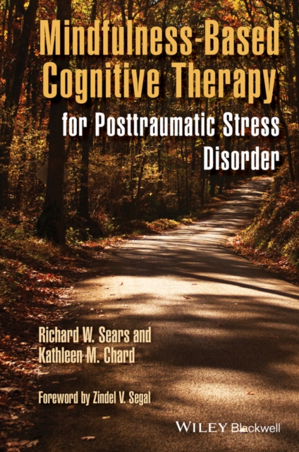 Mindfulness-Based Cognitive Therapy for Posttraumatic Stress Disorder, PDF eBook