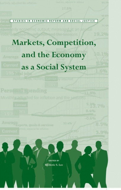 Markets, Competition, and the Economy as a Social System, Paperback / softback Book