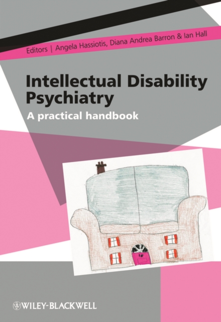 Intellectual Disability Psychiatry : A Practical Handbook, EPUB eBook