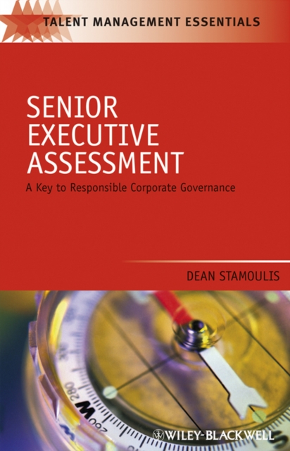 Senior Executive Assessment : A Key to Responsible Corporate Governance, EPUB eBook