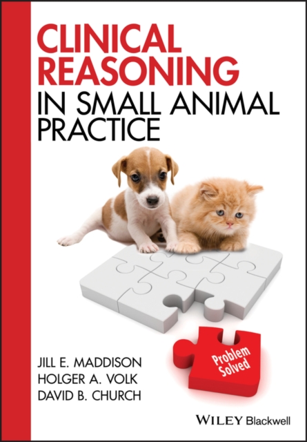 Clinical Reasoning in Small Animal Practice, EPUB eBook
