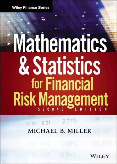 Mathematics and Statistics for Financial Risk Management, Hardback Book