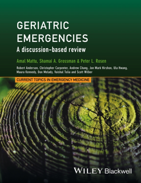 Geriatric Emergencies : A Discussion-based Review, Hardback Book