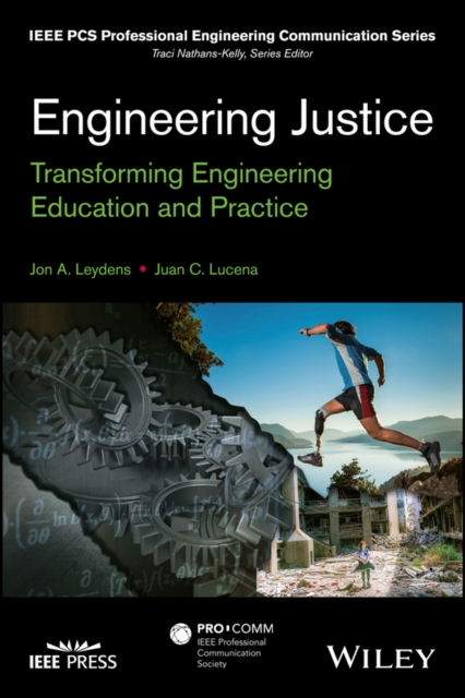 Engineering Justice : Transforming Engineering Education and Practice, EPUB eBook
